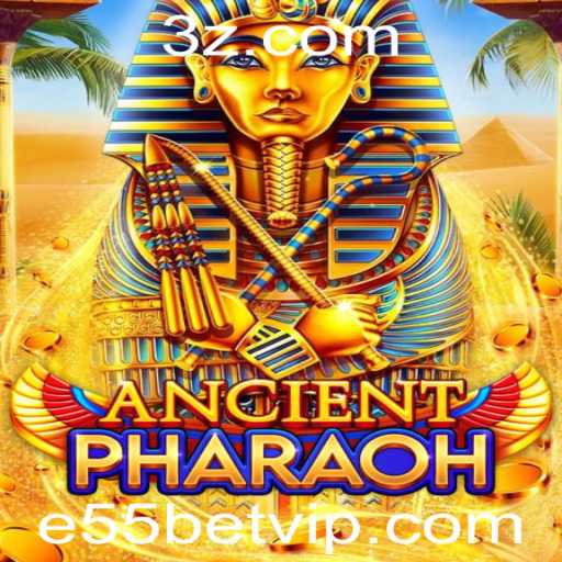 Descubra o Fascinante Mundo de AncientPharaoh com E55bet