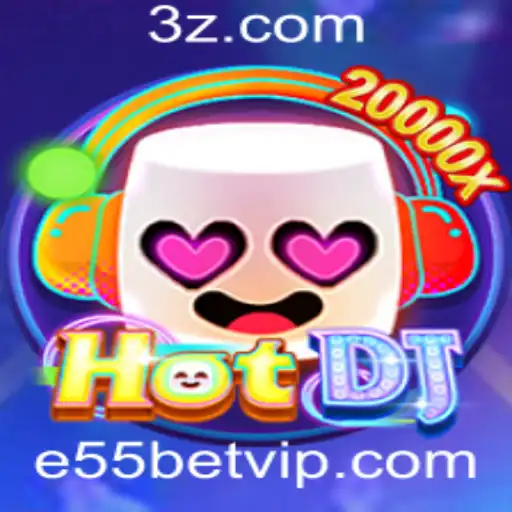 HotDJ: O Novo Fenômeno de Jogos com e55bet