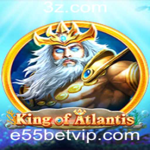 Descubra o Fascinante Mundo de KingofAtlantis e55bet