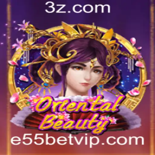 Explorando o Jogo OrientalBeauty e a Plataforma e55bet