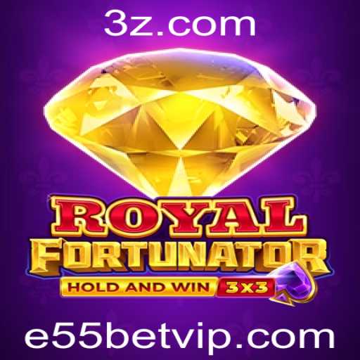 Descubra o Mundo Emocionante de Royalfort: Um Guia Completo com E55bet