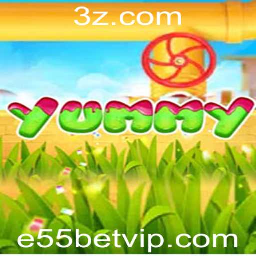 Descubra o Mundo do Jogo Yummy com e55bet